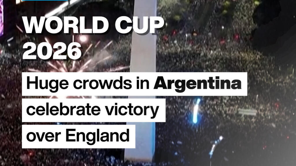 World Cup 2026: Huge crowds in Argentina celebrate victory over England