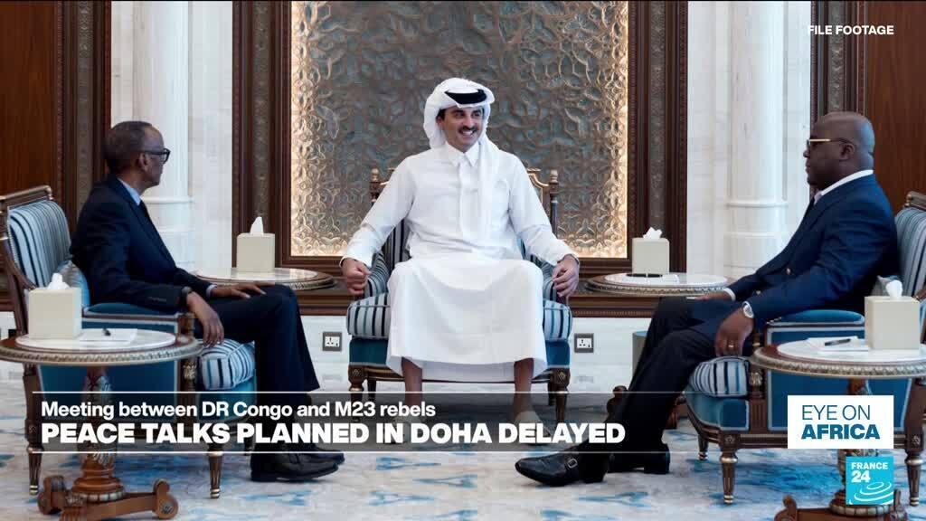 Peace talks between DR Congo and M23 rebels planned in Doha delayed