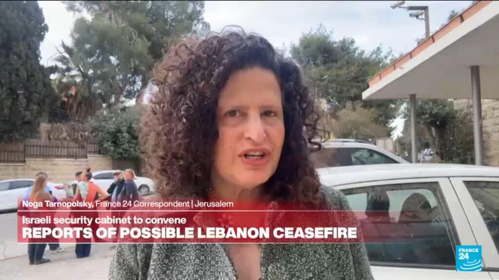Live: Reports of possible Israel-Lebanon ceasefire
