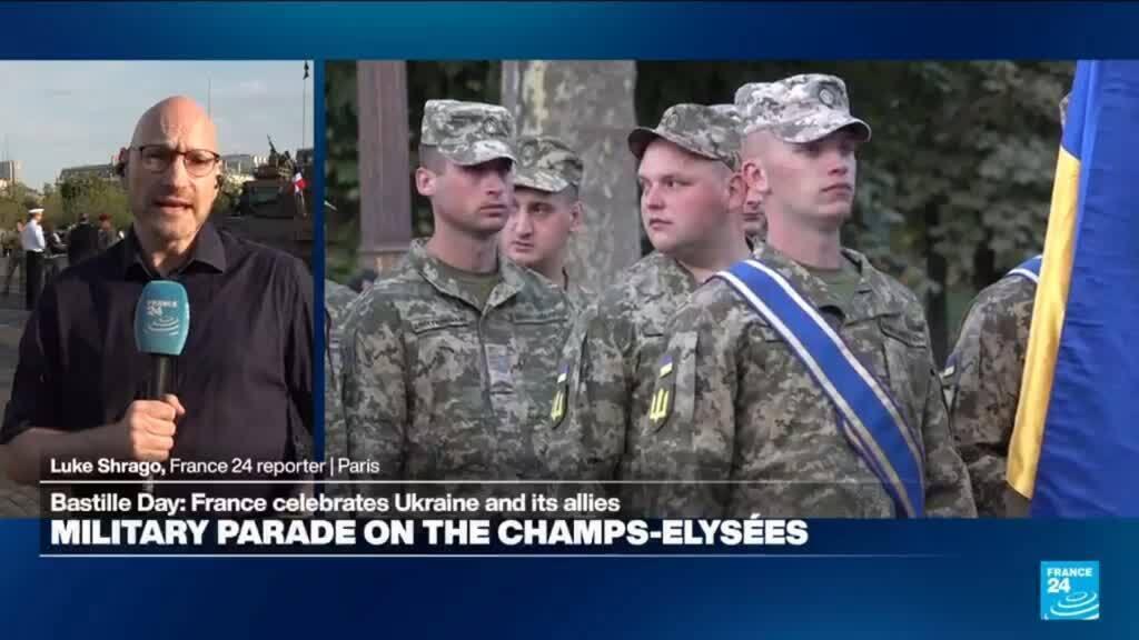 Bastille Day: France celebrates Ukraine and its allies with military parade