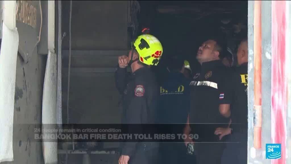 Bangkok bar fire death toll rises to 30, 24 people remain in critical condition