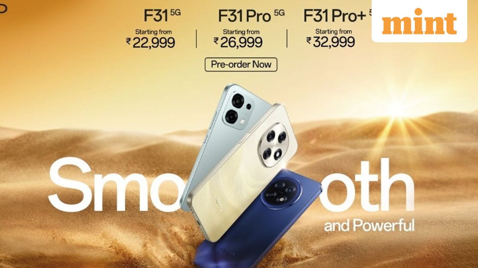 Oppo F31, F31 Pro and Pro+ 5G launched in India with 7,000mAh battery: Price, specifications and more