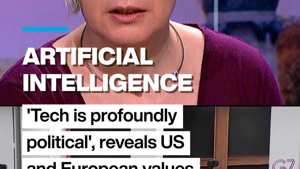 AI: 'Tech is profoundly political', reveals European and US values
