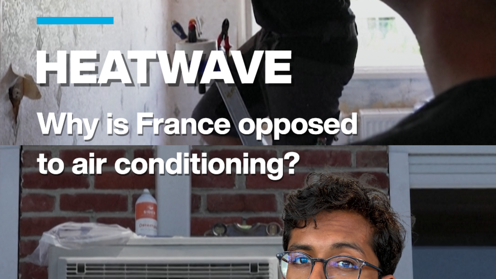 Why is France opposed to air conditioning?