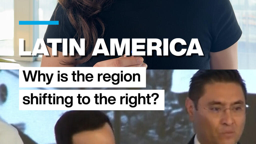 Why is Latin America shifting to the right?
