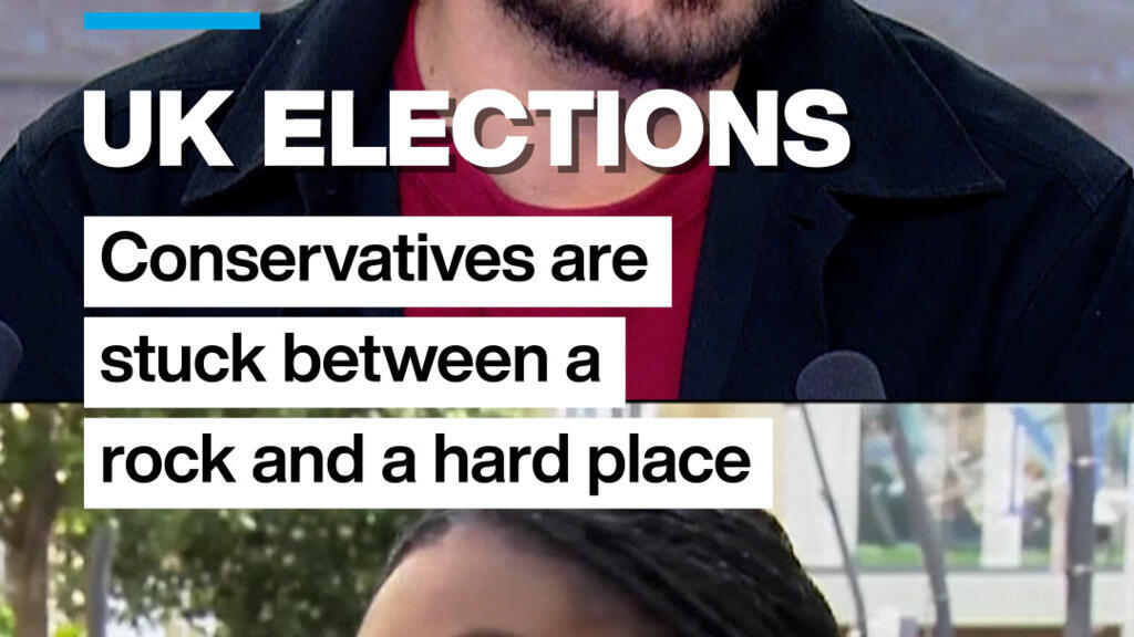 UK elections: Conservatives are stuck between a rock and a hard place