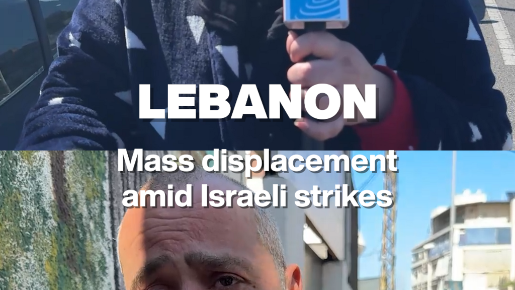 Lebanon: Tens of thousands of residents displaced amid Israeli strikes