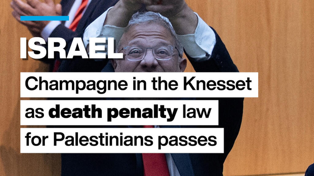 #Israel: Champagne in the Knesset as #death penalty law for #Palestinians passes