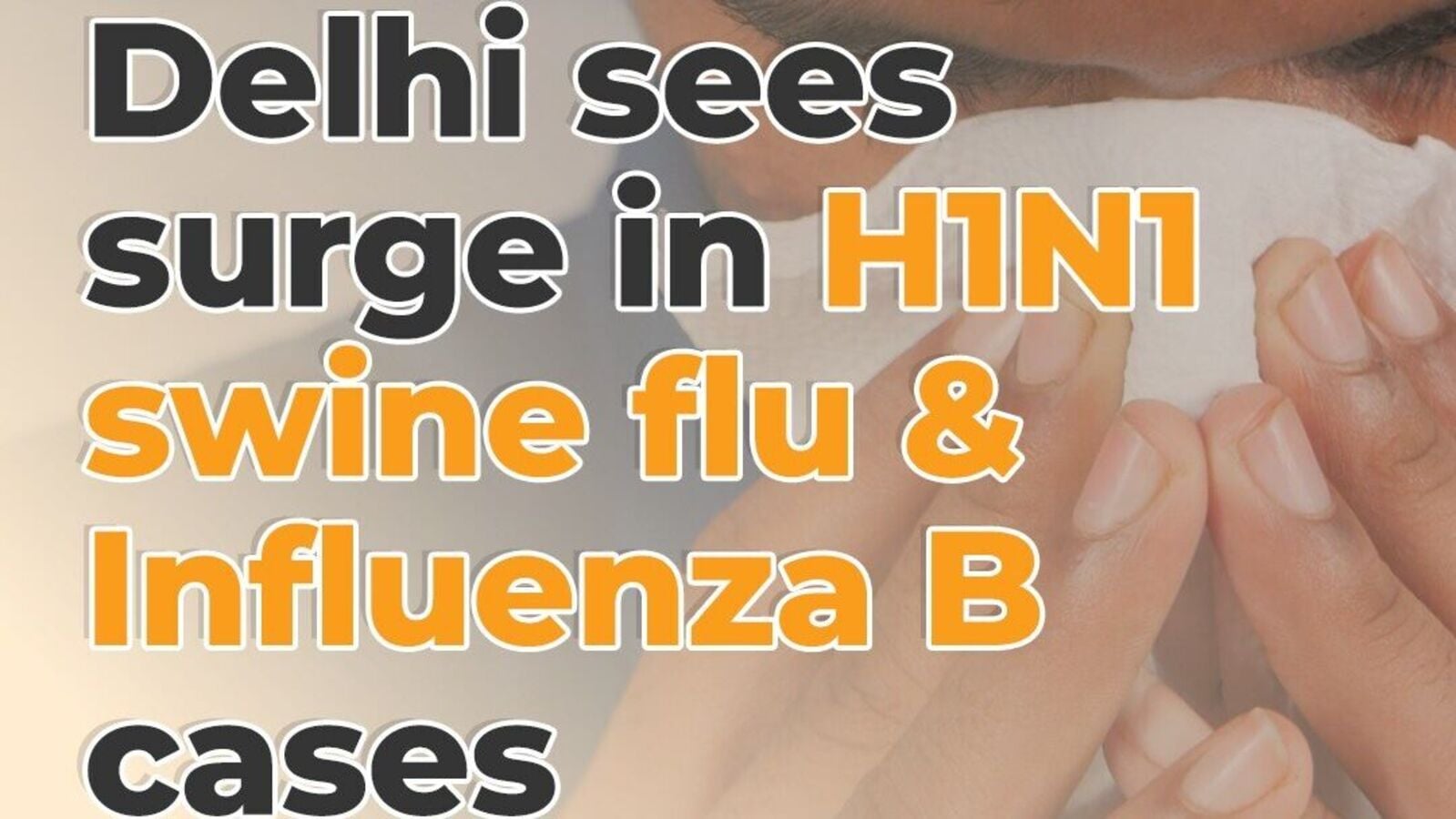 Delhi sees surge in seasonal flu cases: H1N1 swine flu, Influenza B - symptoms, precautions. Are you at risk?