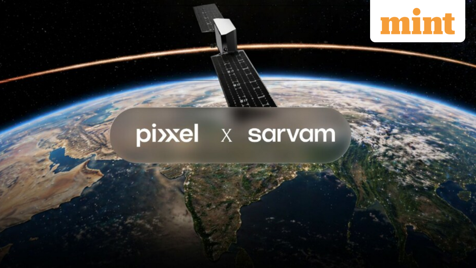 Pixxel, Sarvam to build India’s first orbital data centre satellite amid space computing push